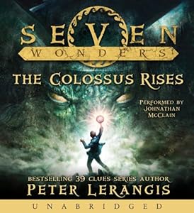 Seven Wonders Book 1: The Colossus Rises CD
