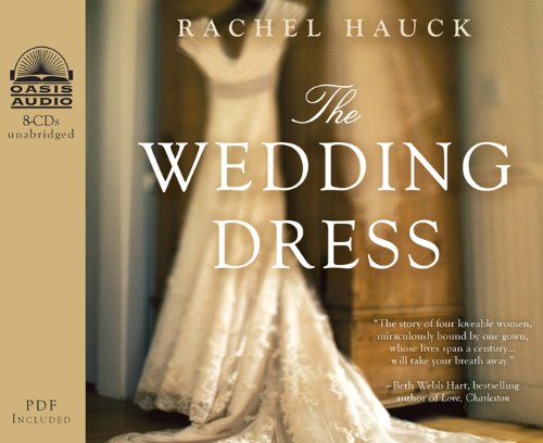 The Wedding Dress by Rachel Hauck