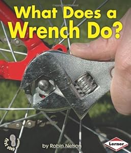 What Does a Wrench Do?
