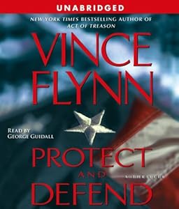 Protect and Defend: A Thriller (Mitch Rapp)