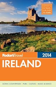 Fodor's Ireland 2014 by Fodor's
