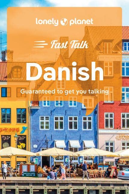 Lonely Planet Fast Talk Danish 2 (Phrasebook) by Lonely Planet