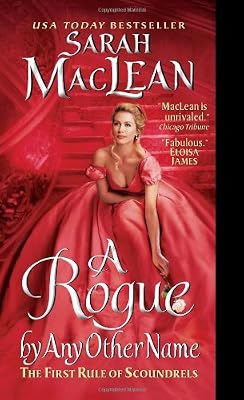 A Rogue by Any Other Name: The First Rule of Scoundrels