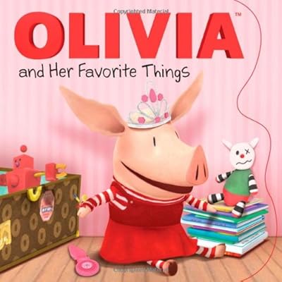 OLIVIA and Her Favorite Things