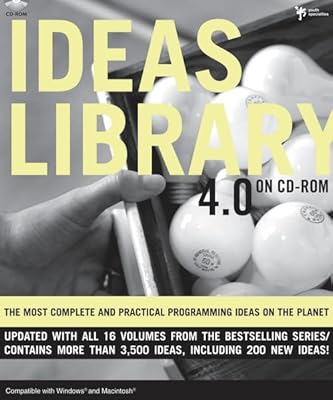 Ideas Library 4.0: The Most Complete and Practical Ideas on the Planet (The Ideas Library)