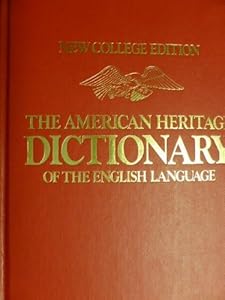 American Heritage DICTIONARY of the English Langauge NEW COLLEGE Edition PLAIN EDGE by Robert W. Harris (1975-02-15)