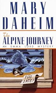 Alpine Journey (Emma Lord Mysteries)