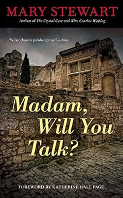 Madam, Will You Talk?