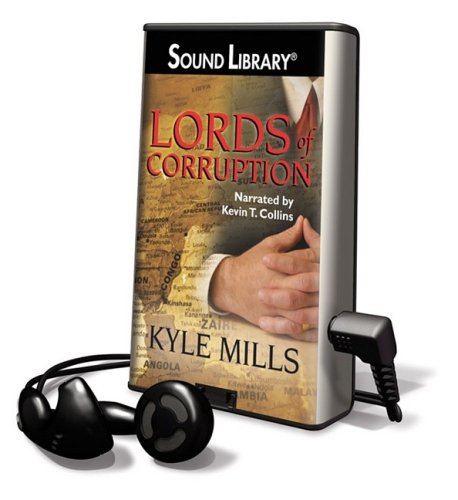 Lords of Corruption by Kyle Mills