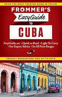Frommer's EasyGuide to Cuba