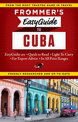 Frommer's EasyGuide to Cuba by Claire Boobbyer