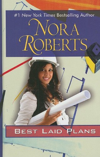 Best Laid Plans by Nora Roberts