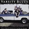 Varsity Blues: Music From And Inspired By The Motion Picture Soundtrack Edition (1999) Audio CD