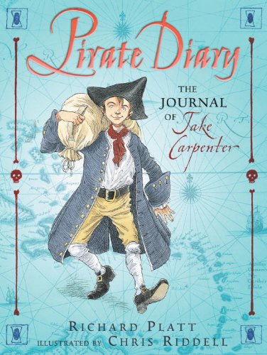 Pirate Diary: The Journal of Jake Carpenter by Richard Platt
