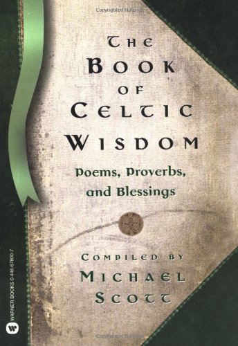 The Book of Celtic Wisdom