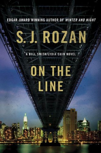 On the Line: A Bill Smith/Lydia Chin Novel by S. J. Rozan