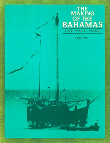 Algopix Similar Product 20 - The Making of the Bahamas A History