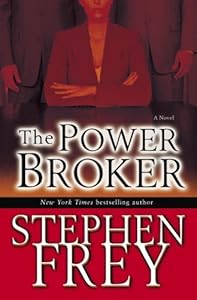 The Power Broker: A Novel (Christian Gillette)
