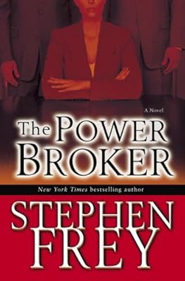 The Power Broker: A Novel (Christian Gillette)