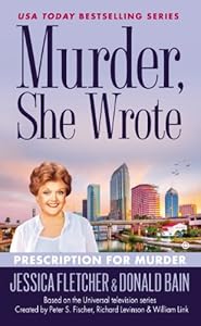 Murder, She Wrote: Prescription For Murder