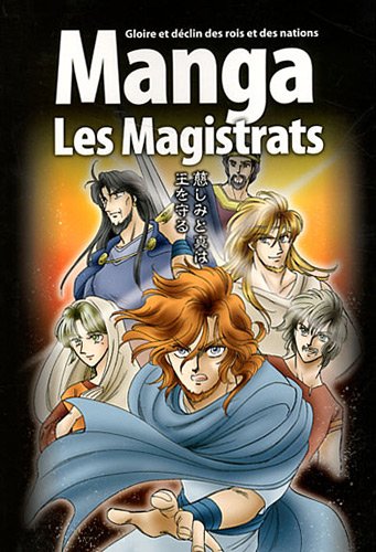 la bible manga, volume 2 : les magistrats