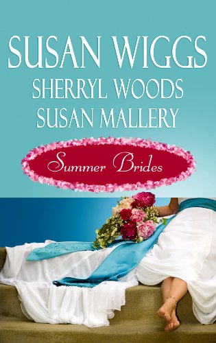 Summer Brides by Susan Wiggs