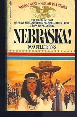Nebraska! (Wagons West)