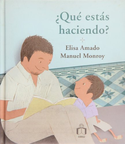 Que estas haciendo? / What are you doing? by Elisa Amado