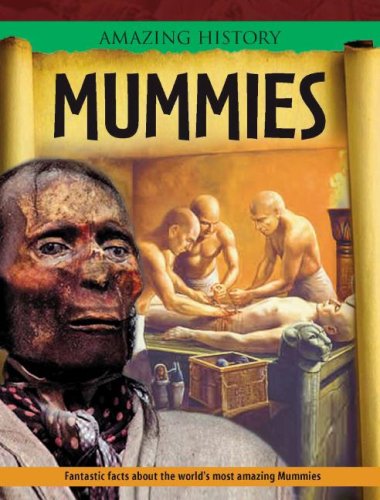 Mummies by John Malam