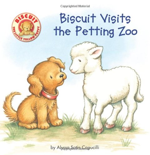 Biscuit Visits the Petting Zoo by Alyssa Satin Capucilli
