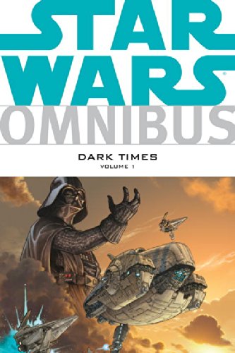 Star Wars Omnibus: Dark Times Volume 1 by Randy Stradley