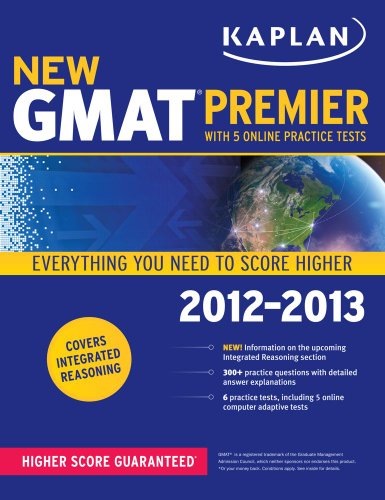 Kaplan New GMAT 2012-2013 Premier (Kaplan Gmat Premier Live) by Kaplan