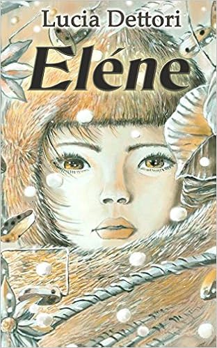 Lucia Dettori - Eléne (2016)