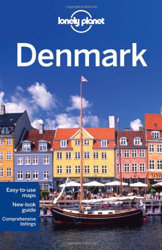 Lonely Planet Denmark (Country Guide) by Cristian Bonetto