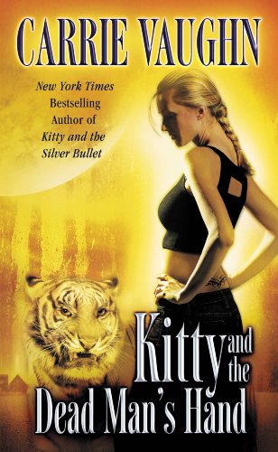 Kitty and the Dead Man's Hand (Kitty Norville) by Carrie Vaughn