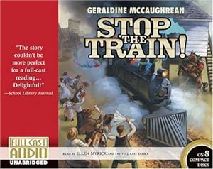 Stop the Train by Geraldine McCaughrean