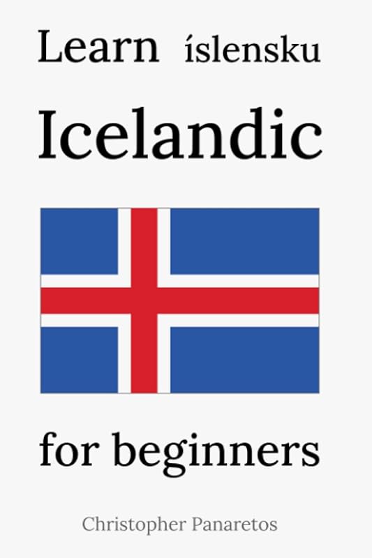 Learn Icelandic: for beginners (Languages) by Christopher Panaretos