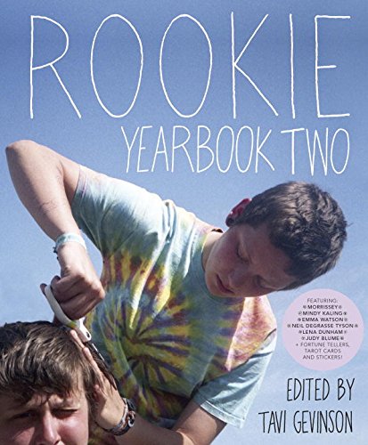 Rookie Yearbook Two by Tavi Gevinson
