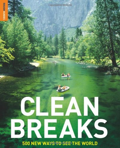 Clean Breaks: 500 new ways to see the world by Richard Hammond