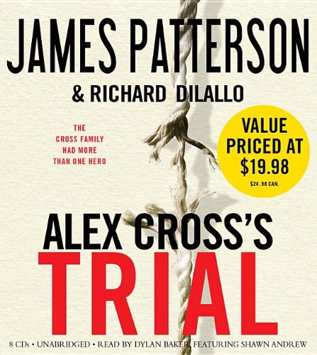 Alex Cross's TRIAL by James Patterson