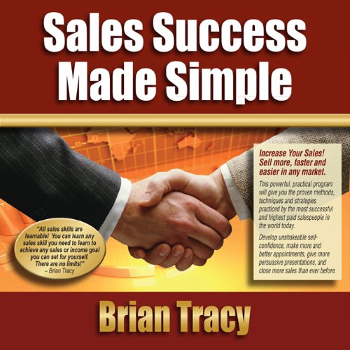 Sales Success Made Simple by Brian Tracy