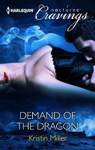 Demand of the Dragon by Kristin Miller