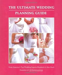 The Ultimate Wedding Planning Guide