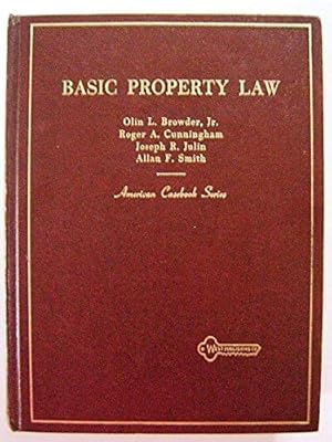 Basic property law (American casebook series)