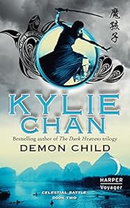 Demon Child: Celestial Battle: Book Two (Celestial Battle Trilogy 2)