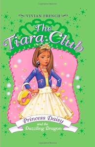 The Tiara Club 3: Princess Daisy and the Dazzling Dragon