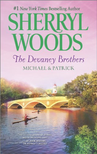 The Devaney Brothers: Michael and Patrick: Michael's Discovery\Patrick's Destiny by Sherryl Woods