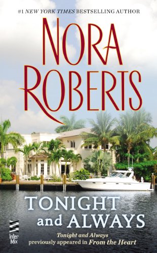 Tonight and Always by Nora Roberts