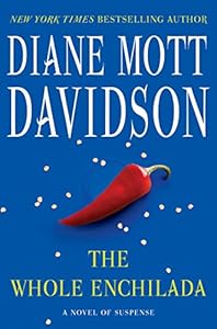The Whole Enchilada: A Novel of Suspense