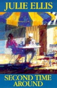 Second Time Around by Julie Ellis